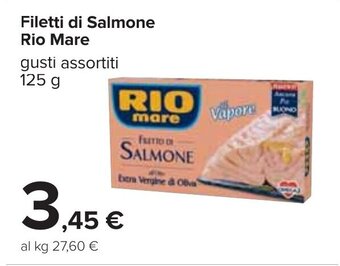 Carrefour Rio Mare Filetti di Salmone 125 g offerta