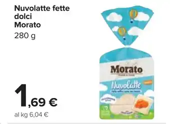 Carrefour Morato Nuvolatte fette dolci 280 g offerta