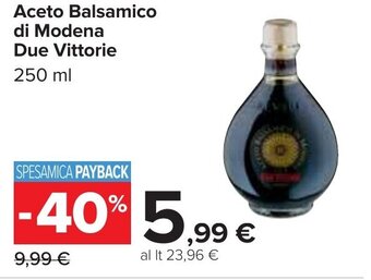 Carrefour Due Vittorie Aceto Balsamico di Modena 250 ml offerta