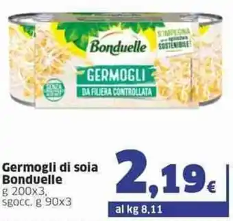 Sigma Bonduelle Germogli di soia g 200x3. offerta