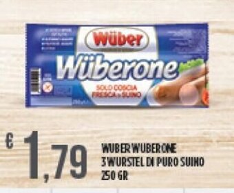 Euroesse Wüber Wüberone 3 wurstel di Puro Suino 250 gr offerta