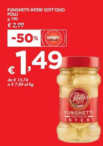 Bennet Funghetti interi sott'olio polli offerta