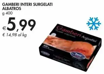 Bennet Gamberi interi surgelati albatros offerta