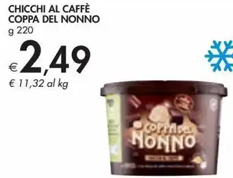 Bennet Chicchi al caffé coppa del nonno offerta