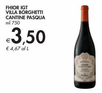 Bennet Fhior igt villa borghetti cantine pasqua offerta