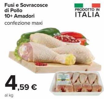 Carrefour Iper Fusi e sovracosce di pollo 10+ amadori offerta