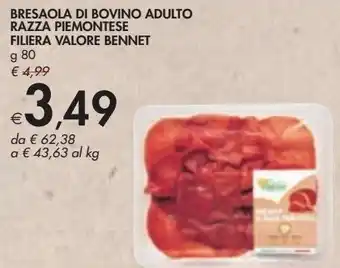 Bennet Bresaola di bovino adulto razza piemontese filiera valore bennet offerta