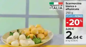 Scarmorzina bianca o affumicata