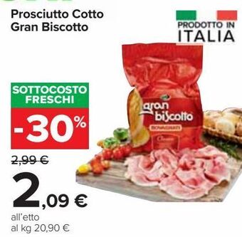 Carrefour Iper Prosciutto cotto gran biscotto offerta