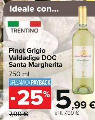 Carrefour Iper Pinot grigio valdadige doc santa margherita offerta