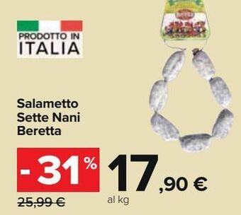 Carrefour Iper Salametto sette nani beretta offerta