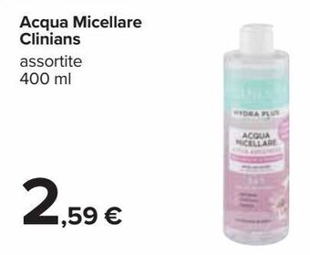 Carrefour Iper Acqua micellare clinians offerta