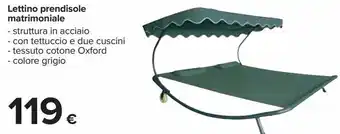 Carrefour Iper Lettino prendisole matrimoniale offerta