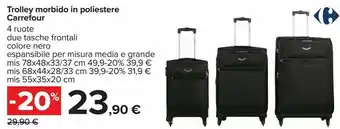 Trolley morbido in poliestere carrefour