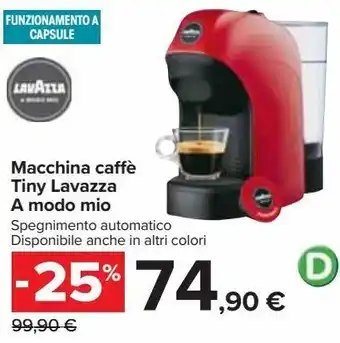 Carrefour Iper Macchina caffe lavazza a modo mio offerta