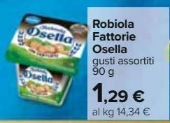 Carrefour Iper Robiola fattorie osella offerta