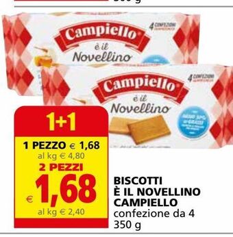 Il Gigante Biscotti è il novellino campiello offerta