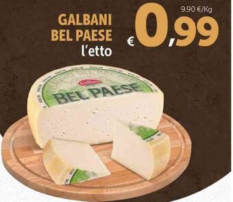Carrefour Market Galbani Bel Paese l'etto offerta