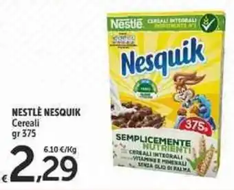 Carrefour Market Nestlè Nesquik Cereali 375gr offerta
