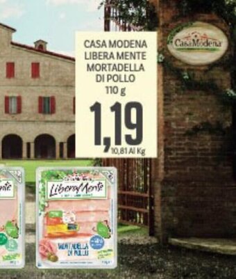 Supermercati Piccolo Casa Modena Libera Mente Mortadella di Pollo 110 g offerta