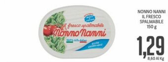 Supermercati Piccolo Nonno Nanni Il Fresco Spalmabile 150 g offerta