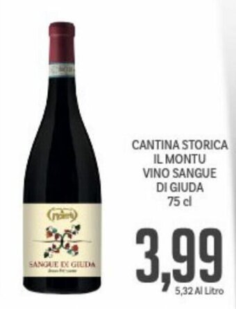 Supermercati Piccolo Cantina Storica Il Montu Vino Sangue di Giuda 75 cl offerta