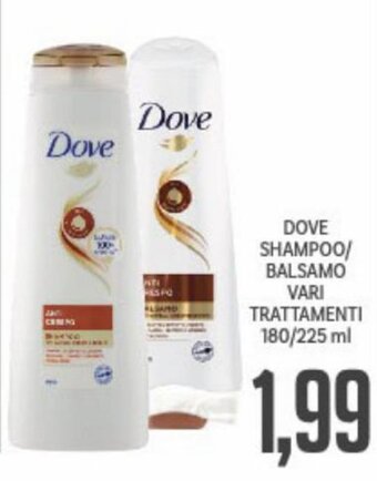 Supermercati Piccolo Dove Shampoo/Balsamo Vari Trattamenti 180/225 ml offerta