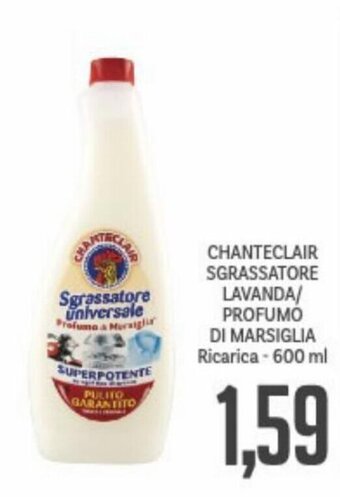 Supermercati Piccolo Chanteclair Sgrassatore Lavanda/Profumo di Marsiglia Ricarica - 600 ml offerta