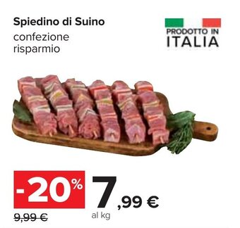 Carrefour Spiedino di Suino offerta