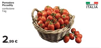 Carrefour Pomodoro Piccadilly 1 kg offerta