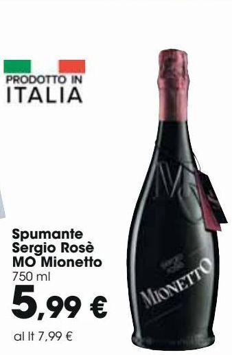 Carrefour Iper Spumante sergio rosè mo mionetto offerta