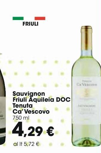 Carrefour Iper Sauvignon friuli aquileia doc tenuta ca' vescovo offerta