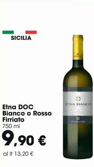 Carrefour Iper Etna doc bianco o rosso firriato offerta