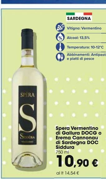 Carrefour Iper Spera vermentino di gallura docg o erema cannonau di sardegna doc siddura offerta