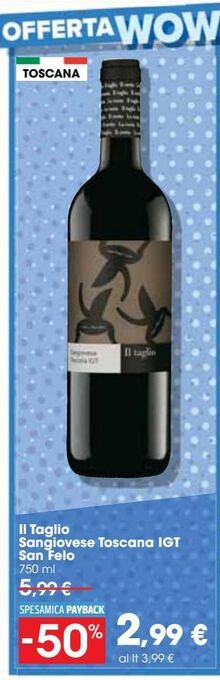 Carrefour Iper Il taglio sangiovese toscana igt san felo offerta