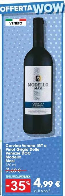 Carrefour Iper Corvina verona igt o pinot grigio delle venezie doc modello masi offerta