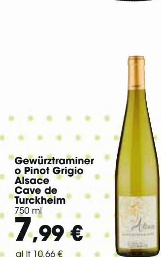 Gewurtztraminer o pinot grigio alsace cave de turckheim