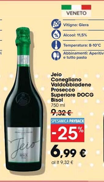 Carrefour Market Jeio conegliano valdobbiadene prosecco superiore docg bisol offerta