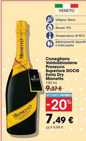 Conegliano valdobbiadene prosecco superiore docg extra dry mionetto