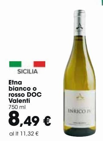 Carrefour Market Etna bianco o rosso doc valenti offerta