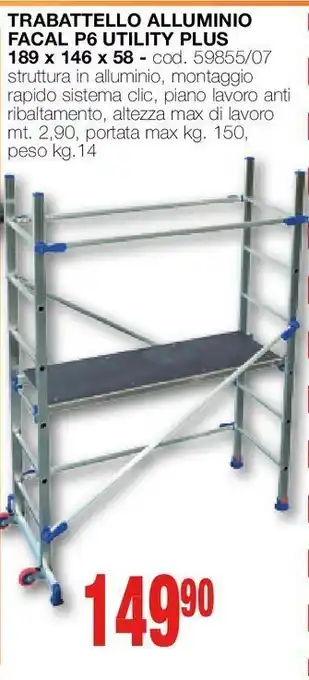 Trabattello alluminio facal p6 utility plus