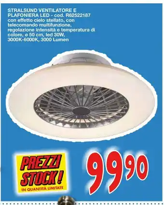 Mondo Brico Stralsund ventilatore e plafoniera led offerta