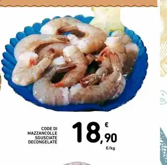 Spazio Conad Code di mazzancolle sgusciate decongelate al kg offerta