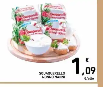 Spazio Conad Squaquerello nonno nanni l'etto offerta