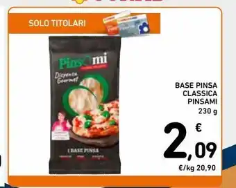 Spazio Conad Base pinsa classica pinsami 230g offerta
