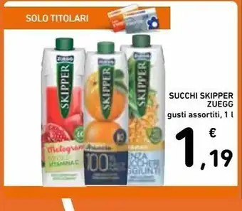 Spazio Conad Succhi di frutta skipper zuegg gusti assortiti 1 l offerta