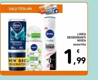 Spazio Conad Linea deodorante nivea assortita offerta