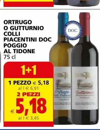 Il Gigante Ortrugo o gutturnio colli piacentini doc pogggio al tidone offerta
