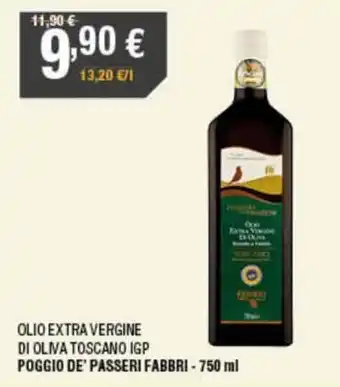Poli Poggio De' Passeri Fabbri Olio Extra Vergine Di Oliva Toscano IGP 750 ml offerta