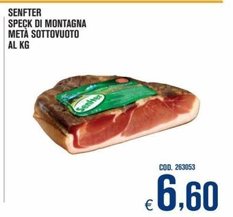 Senfter speck di montagna meta sottovuoto